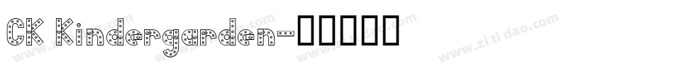 CK Kindergarden字体转换